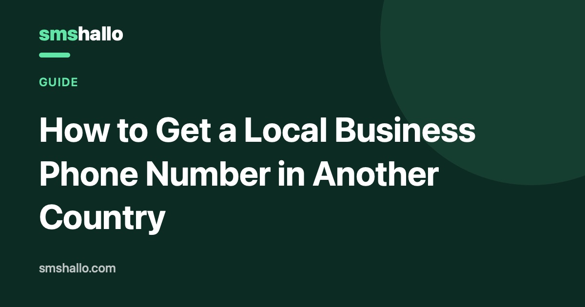 How to Get a Local Business Phone Number in Another Country