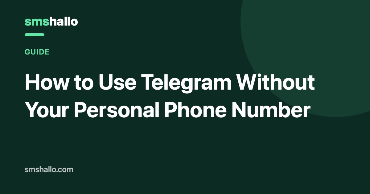 How to Use Telegram Without Your Personal Phone Number