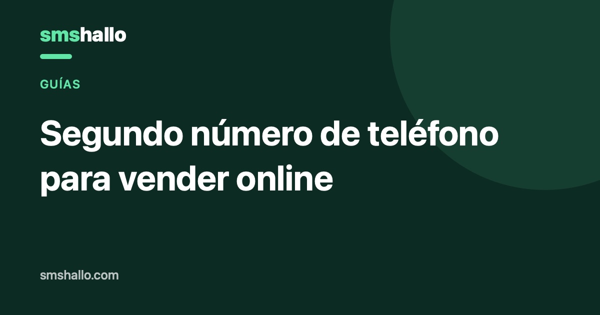 Segundo número de teléfono para vender online