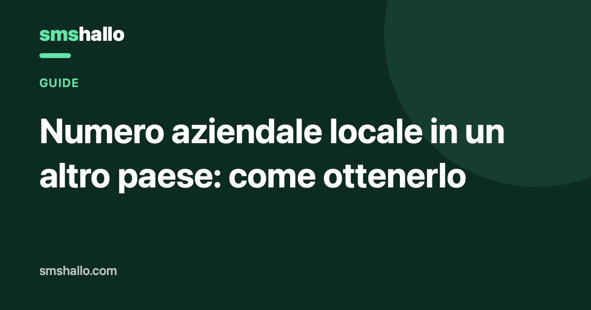 Numero aziendale locale in un altro paese: come ottenerlo