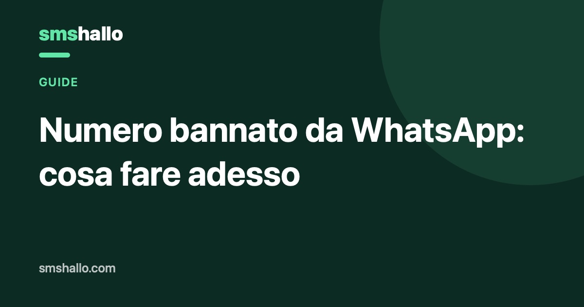 Numero bannato da WhatsApp: cosa fare adesso