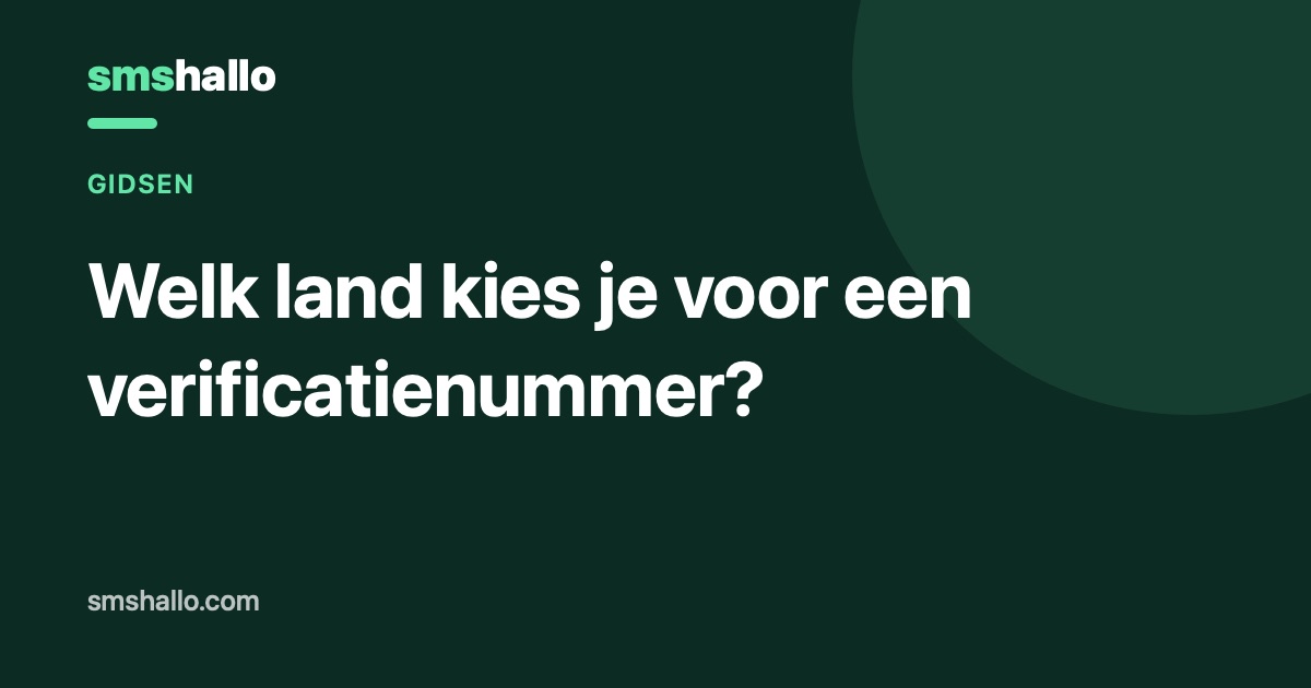 Welk land kies je voor een verificatienummer?