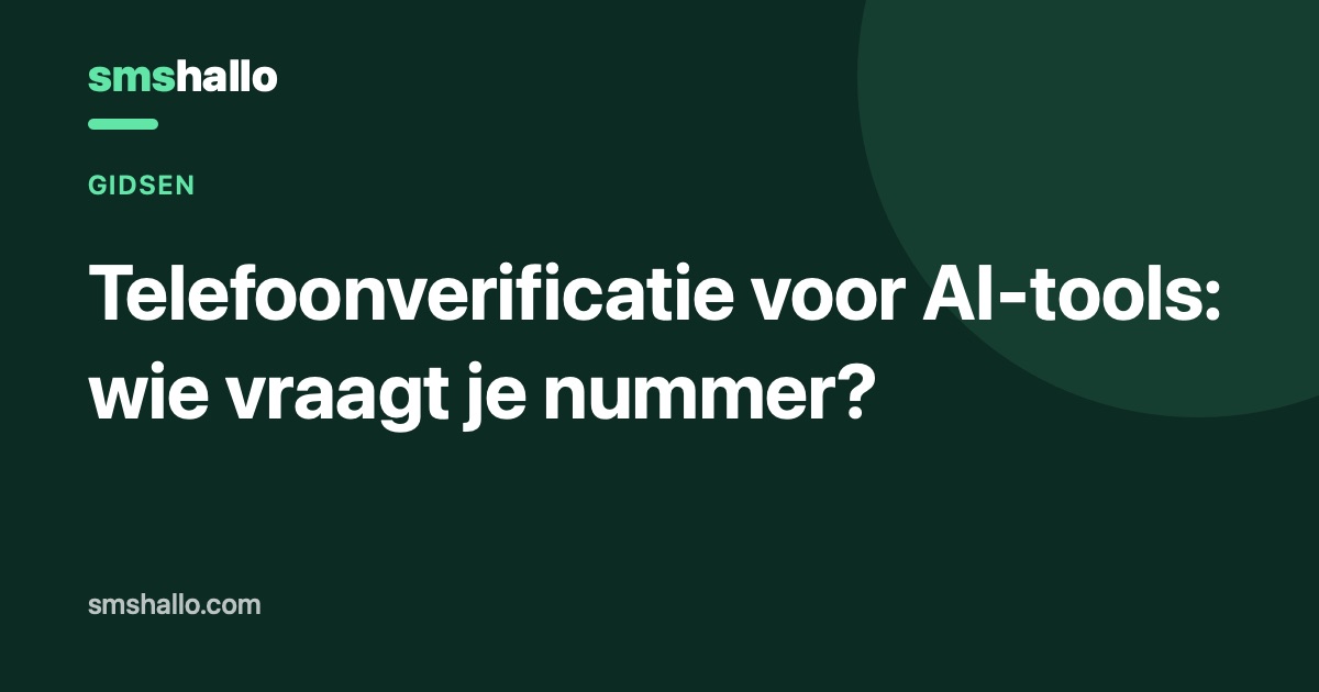 Telefoonverificatie voor AI-tools: wie vraagt je nummer?