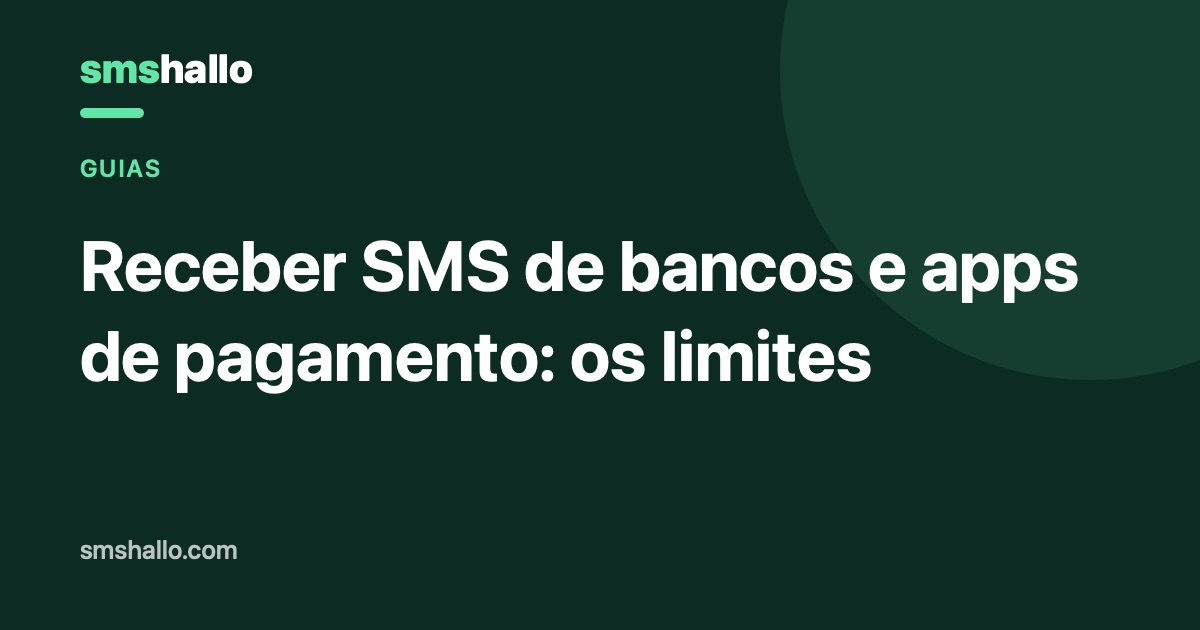 Receber SMS de bancos e apps de pagamento: os limites