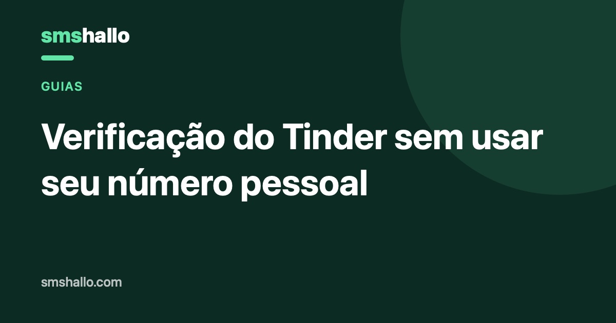 Verificação do Tinder sem usar seu número pessoal