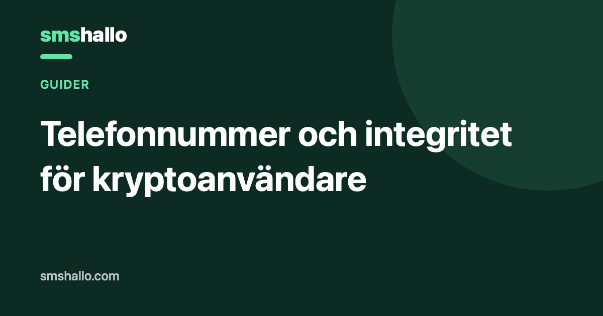 Telefonnummer och integritet för kryptoanvändare