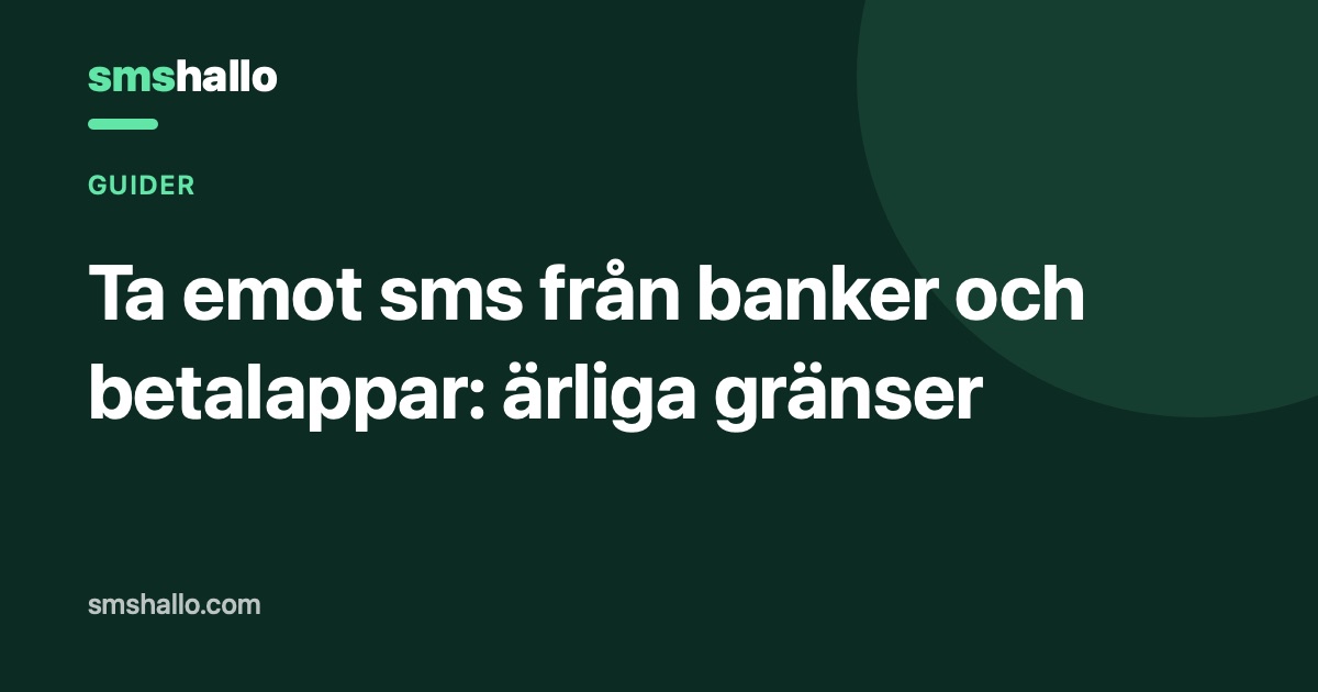 Ta emot sms från banker och betalappar: ärliga gränser