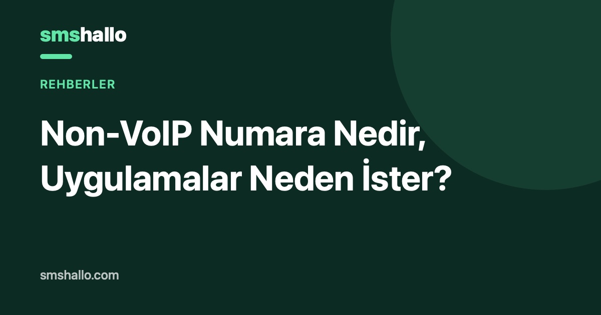 Non-VoIP Numara Nedir, Uygulamalar Neden İster?